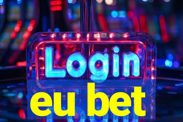 eu bet